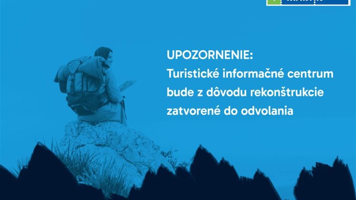 Rekonštrukcia Turistického informačného centra v Martine