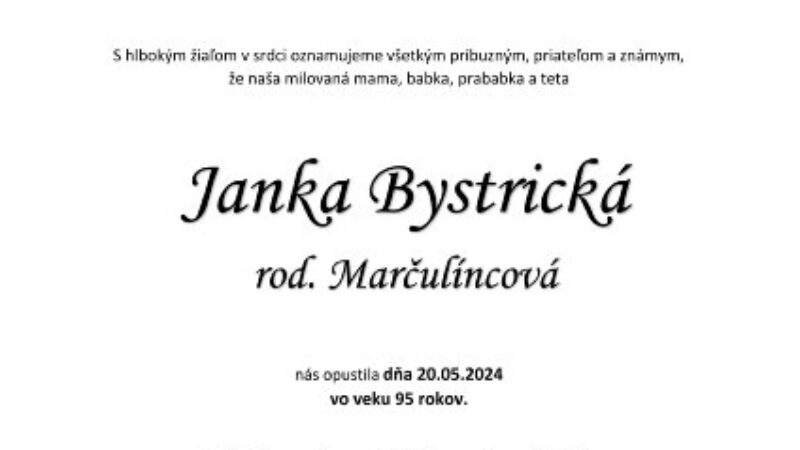 Janka Bystrická rod. Marčulíncová