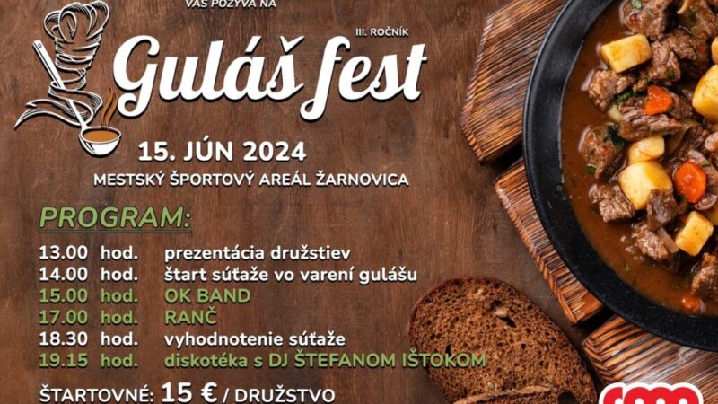 GULÁŠ FEST 2024 V ŽARNOVICI