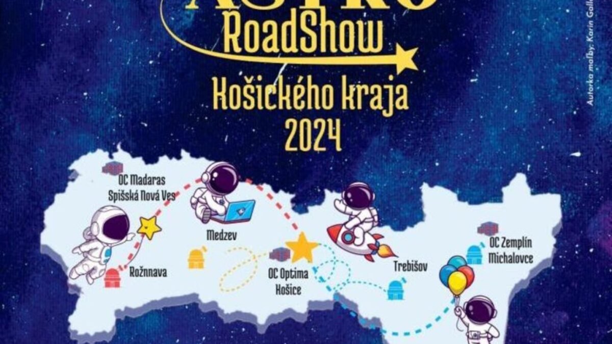 Astro RoadShow košického kraja už čoskoro