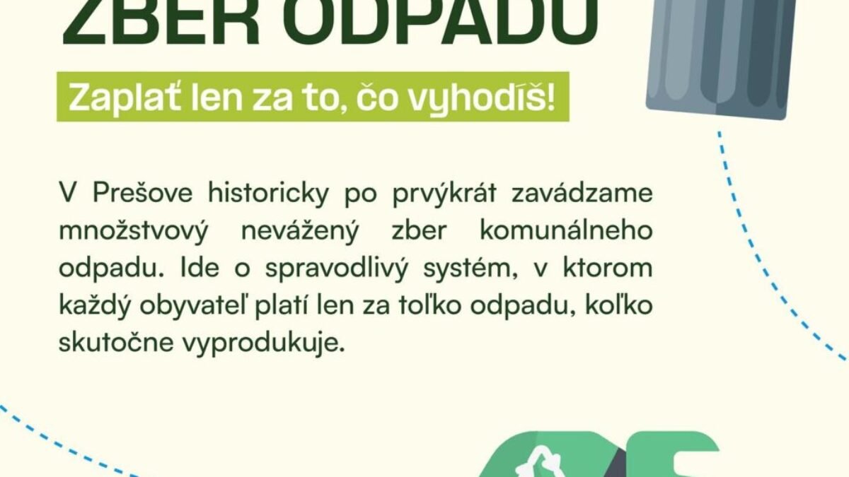 Prešov: ZAVÁDZAME MNOŽSTVOVÝ ZBER ODPADU