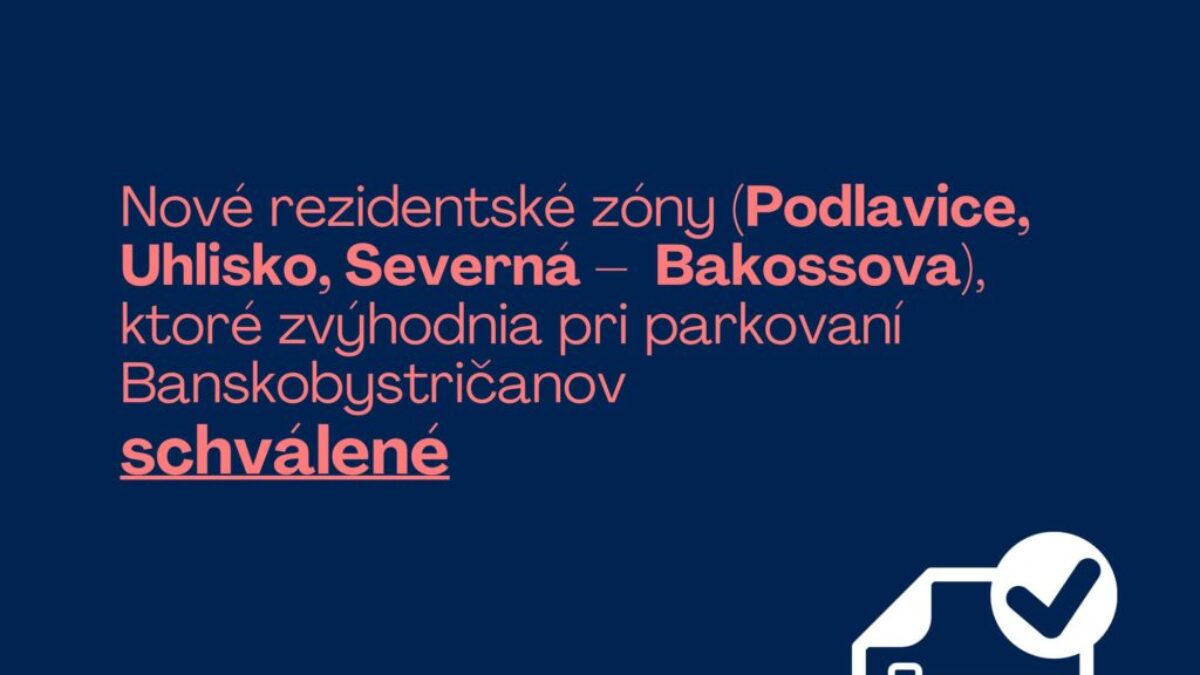 Banská Bystrica : REZIDENTSKÉ ZÓNY, KTORÉ ZVÝHODNIA PRI PARKOVANÍ BANSKOBYSTRIČANOV, SA ROZŠÍRIA DO ĎALŠÍCH LOKALÍT 

Predmetom rokovania dnešného zasadnutia mestského zastup…