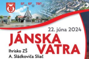 DNI MESTA SLIAČ – JÁNSKA VATRA 2024