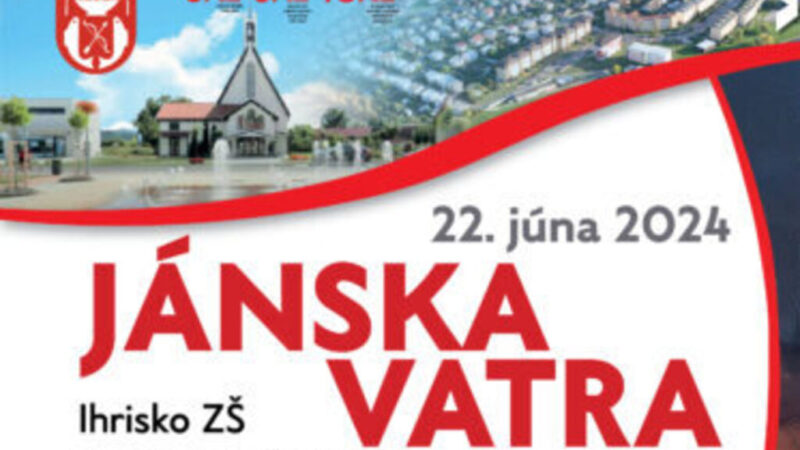 DNI MESTA SLIAČ – JÁNSKA VATRA 2024