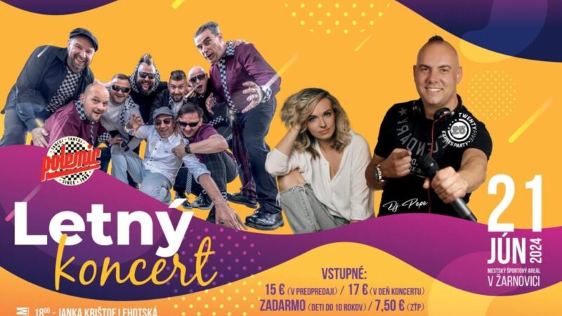 LETNÝ KONCERT V ŽARNOVICI: Oslávte začiatok leta s hudbou a zábavou