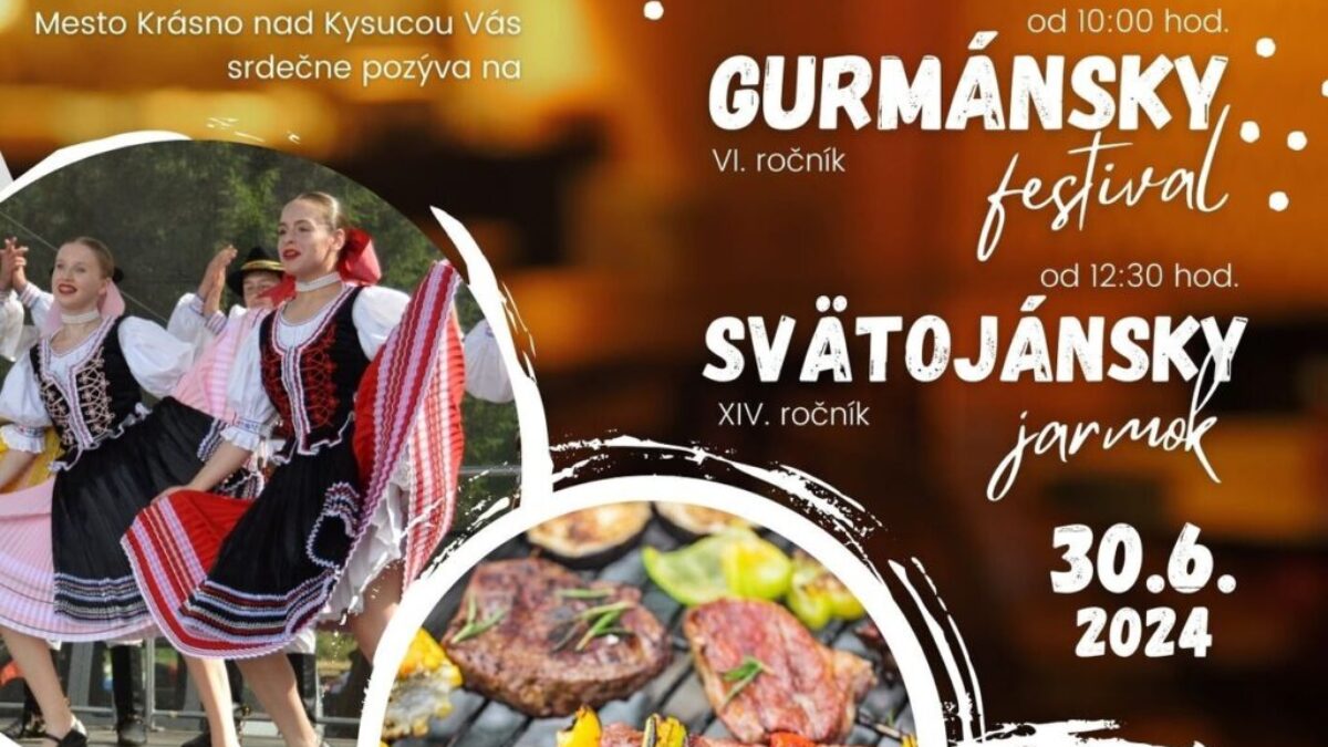 VI. ročník Gurmánskeho festivalu a XIV. ročník Svätojánskeho jarmoku v Krásne nad Kysucou