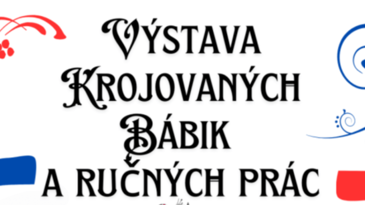 Výstava krojovaných bábik a ručných prác v Modrom Kameni