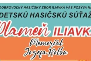 Pozvánka na Hasičskú súťaž Plameň vo Ilave – 3. ročník detskej hasičskej s...