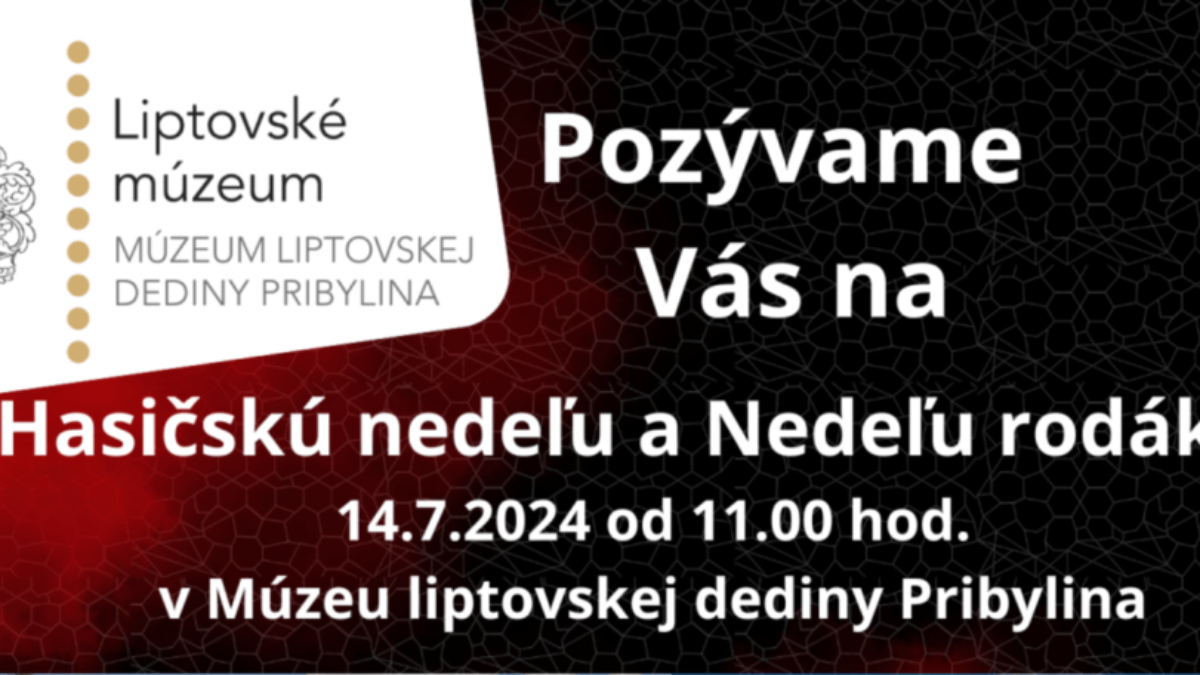 Hasičská nedeľa a Nedeľa rodákov v Liptovskom Hrádku