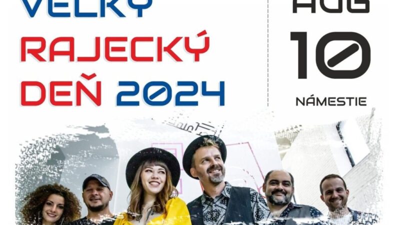 Veľký Rajecký deň 2024: Oslava tradičnej kultúry a športu