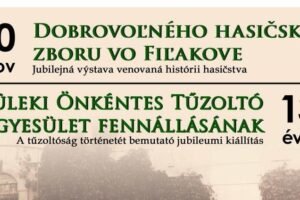 Vernisáž výstavy „130 rokov Dobrovoľného hasičského zboru vo Fiľakove“