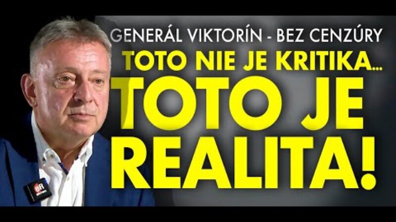 Generál Viktorín: Môžeme dostať ranu nožom do chrbta