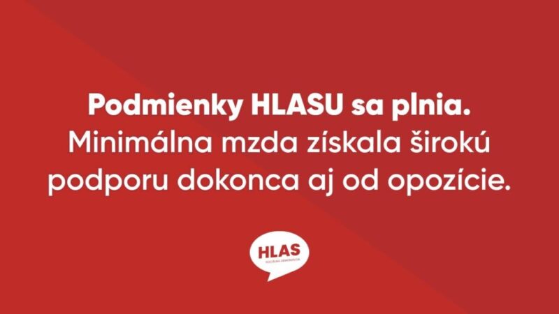 Podmienky HLASU sa plnia – minimálna mzda získala širokú podporu dokonca aj od opozície #praca