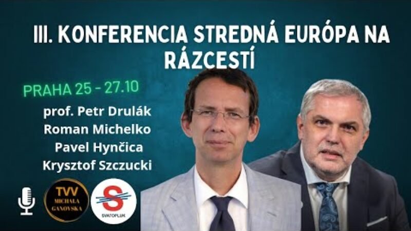 III. Konferencia Stredná Európa na rázcestí