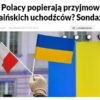 Najnovší prieskum ukazuje, že Poliaci už majú dosť ukrajinských utečencov a prox...