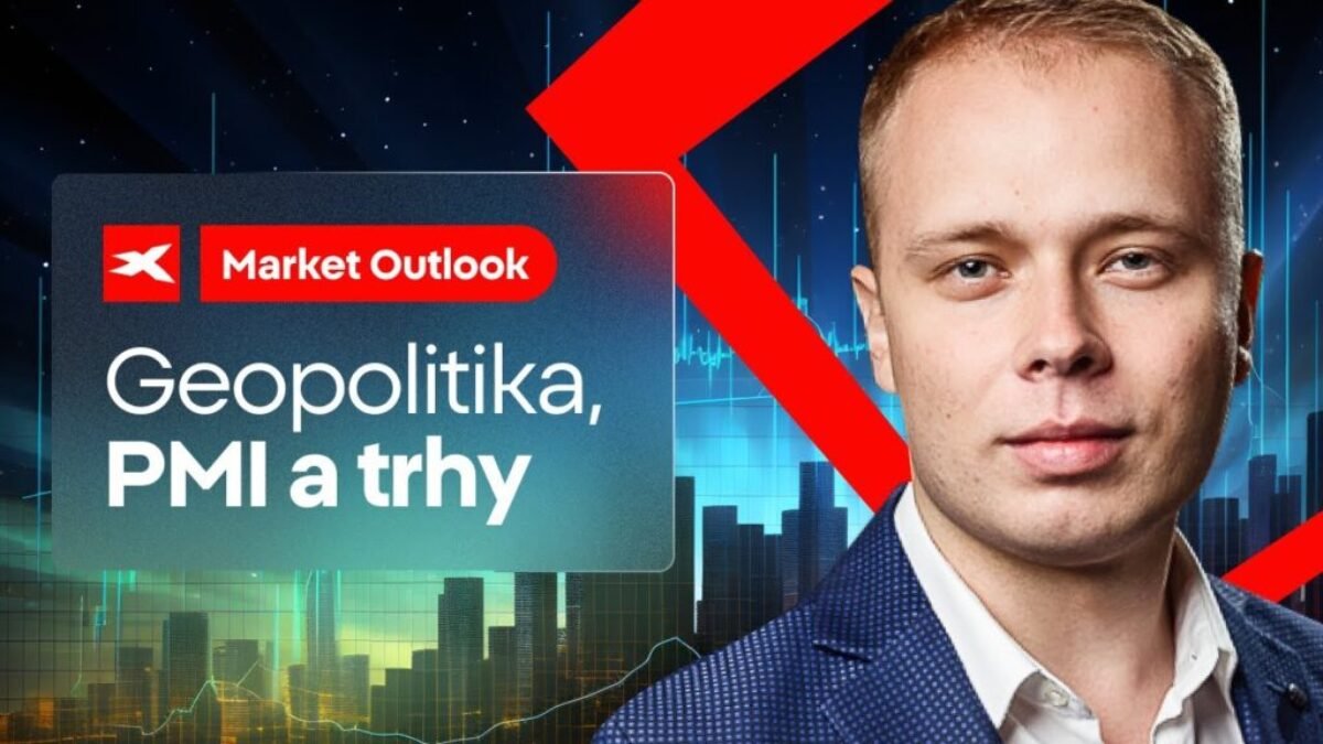 XTB: Market Outlook: Geopolitika, PMI a trhy