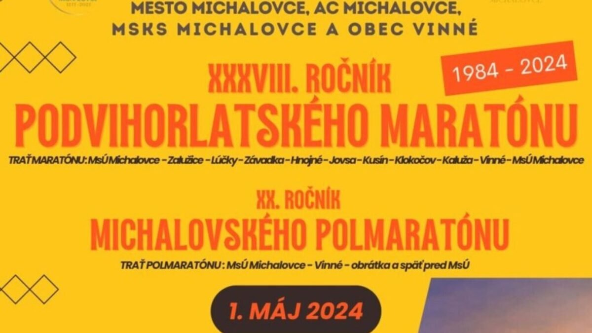 Blíži sa Podvihorlatský maratón v Michalovciach