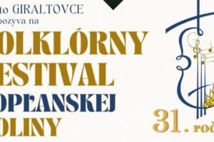 FOLKLÓRNY FESTIVAL TOPĽANSKEJ DOLINY – 31. ročník