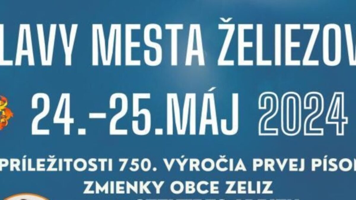 Oslavy mesta Želiezovce: 750. výročie prvej písomnej zmienky o obci