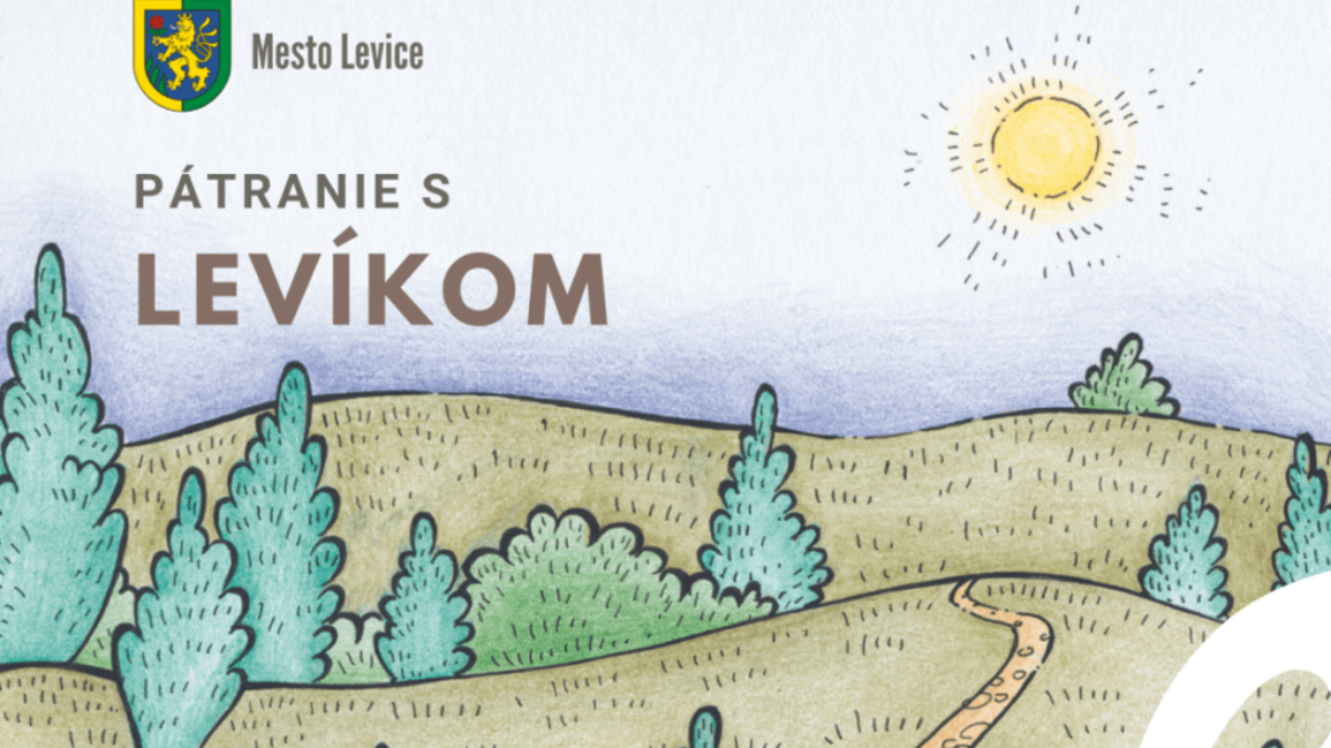 Pátranie s Levíkom začína v júni v Leviciach