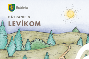 Pátranie s Levíkom začína v júni v Leviciach