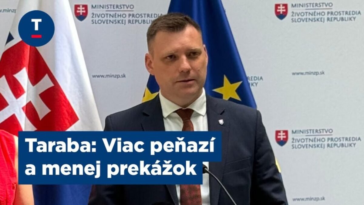 Taraba: Viac peňazí a menej prekážok