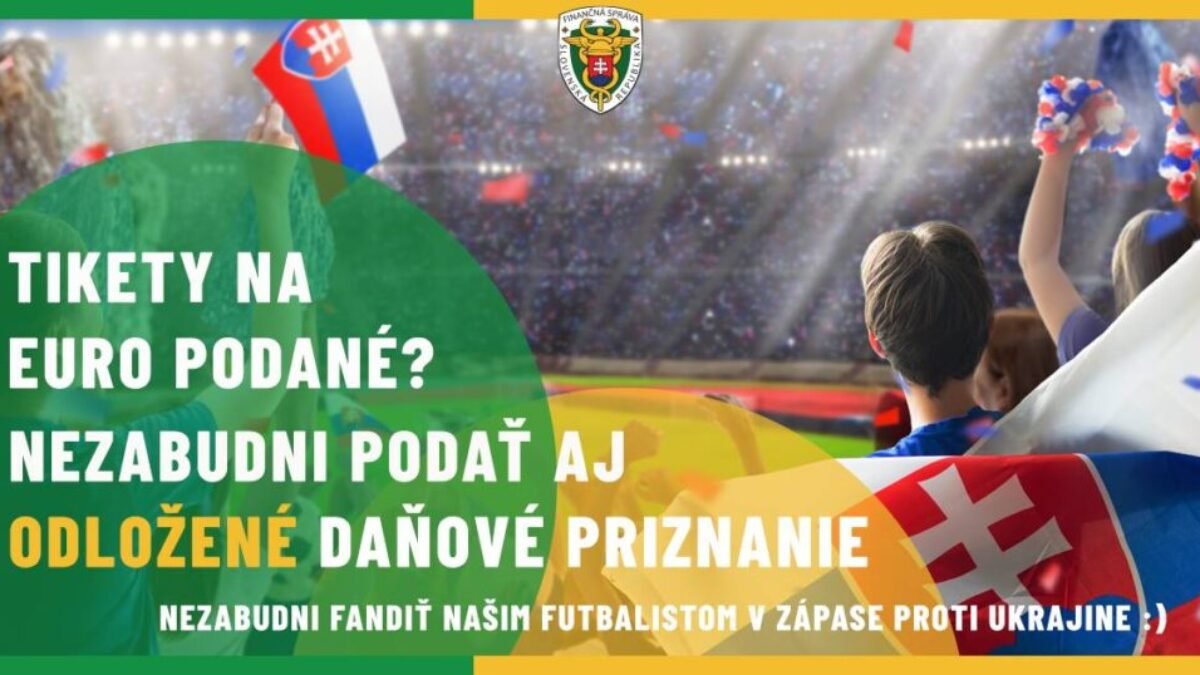 LEHOTA NA PODANIE ODLOŽENÉHO DAŇOVÉHO PRIZNANIA SA BLÍŽI