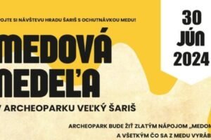 Medová Nedela v Archeoparku Veľký Šariš