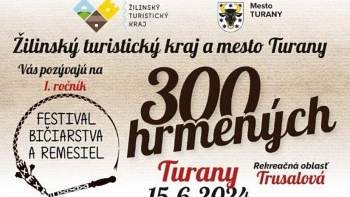 Pozvánka na Festival bičiarstva a remesiel – 300 hrmených v Turanoch