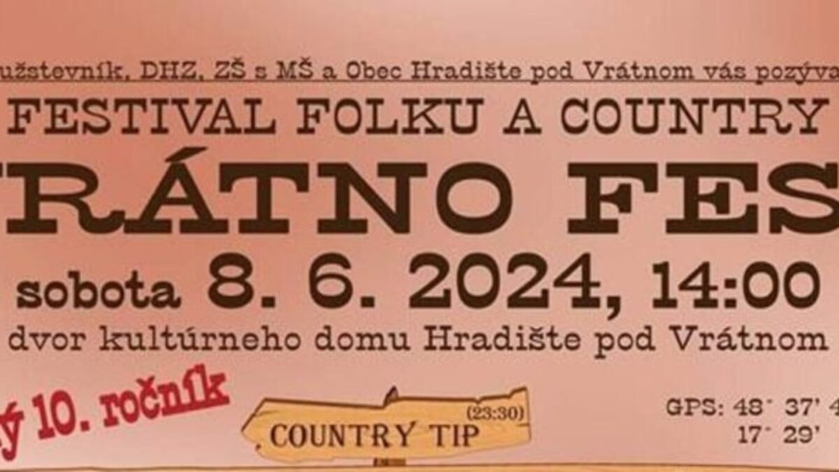 Vrátno Fest 2024: Festival folku a country v Hradišti pod Vrátnom