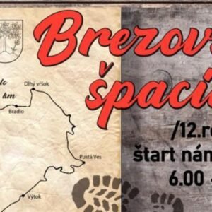 Brezová pod Bradlom pozýva na Brezovskú špacírku a súťaž vo varení guláša a inýc...