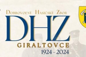Oslavy 100. výročia založenia DHZ Giraltovce