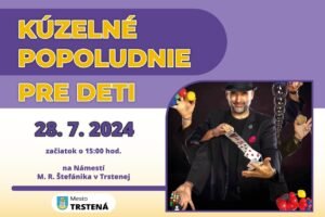 Kúzelné popoludnie pre deti v Trstenej