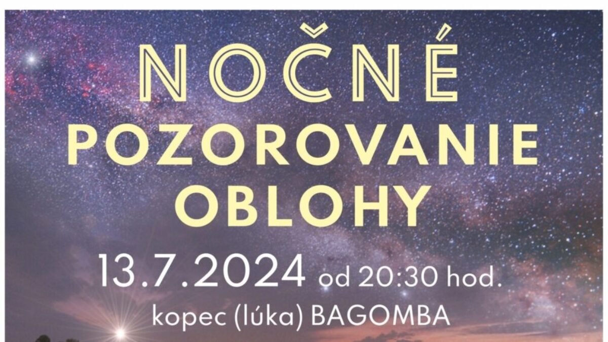 Nočné pozorovanie oblohy vo Veľkom Šariši