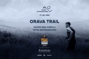 Zúčastnite sa Oravskej trailky a podporte Tatra SkyMarathon