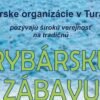 Rybárska zábava v Turanoch