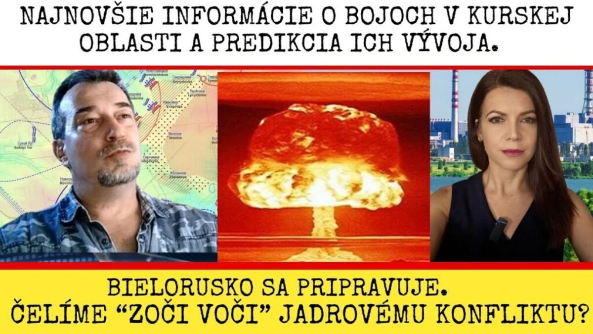ČELÍME JADROVÉMU KONFLIKTU? NAJNOVŠIE INFORMÁCIE O KURSKEJ OBLASTI | PETER SABELA | TV OTV