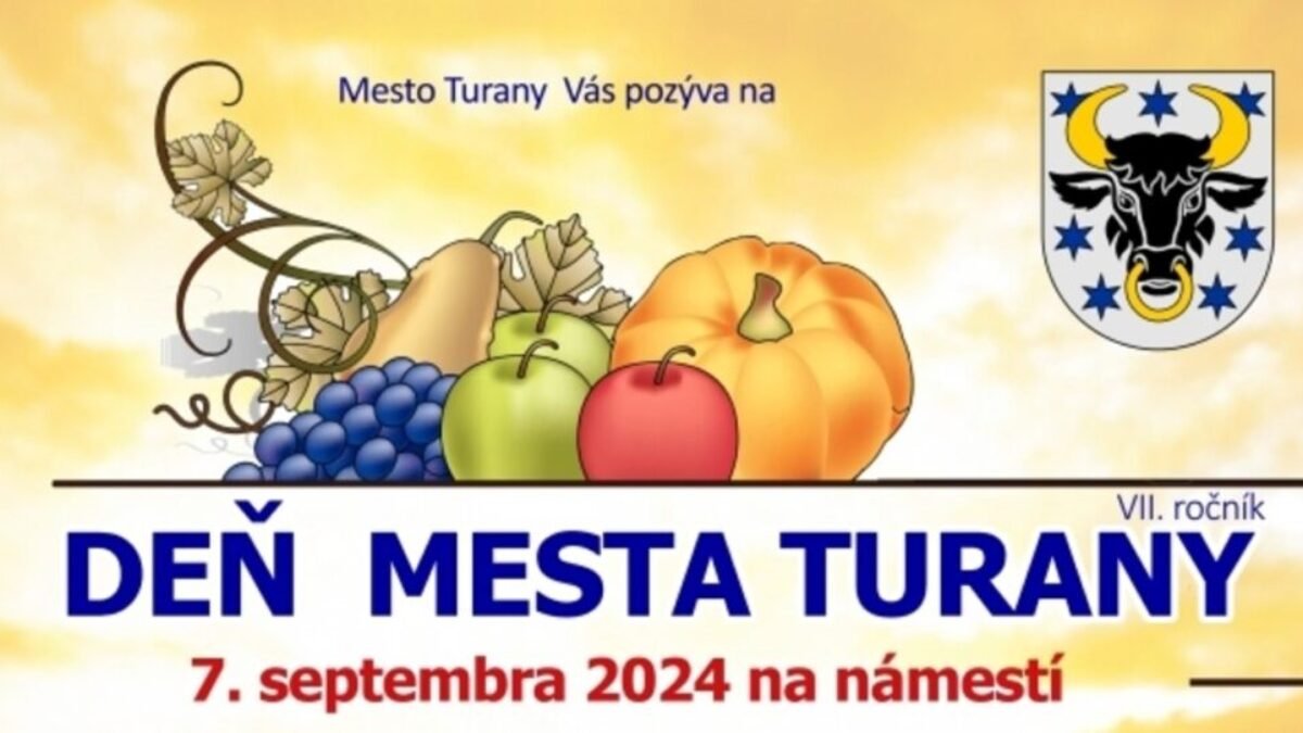 Mesto Turany Vás pozýva na VII. ročník Dní mesta Turany