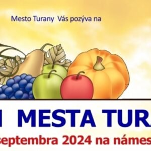 Mesto Turany Vás pozýva na VII. ročník Dní mesta Turany