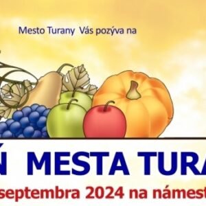 Mesto Turany Vás pozýva na VII. ročník Dňa mesta Turany