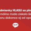 Podmienky HLASU sa plnia – minimálna mzda získala širokú podporu dokonca a...