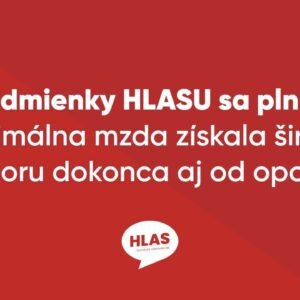 Podmienky HLASU sa plnia – minimálna mzda získala širokú podporu dokonca a...