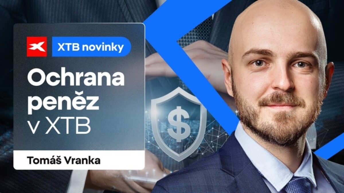 XTB: Ako sú chránené Vaše peniaze, akcie či ETF v XTB?