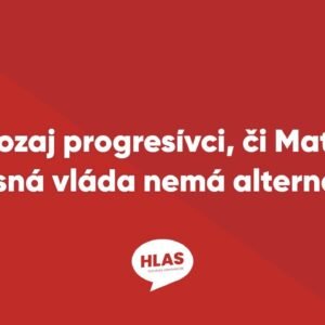 To naozaj progresívci, či Matovič? Súčasná vláda nemá alternatívu!