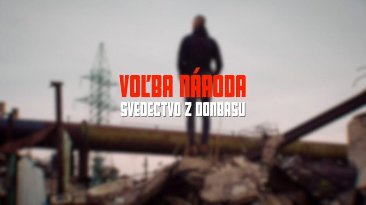 Voľba národa – Svedectvo z Donbasu