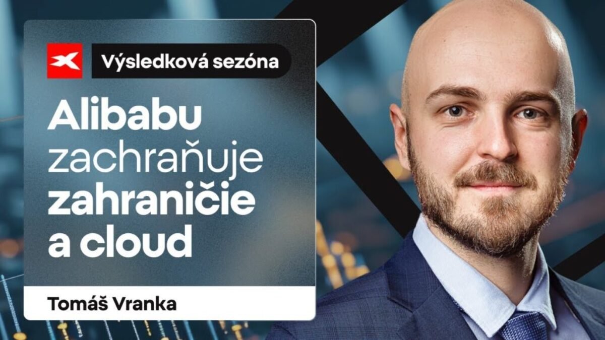 XTB: Výsledková sezóna s XTB: Alibaba doručuje zmiešané čísla a pokračuje v masívnych buybackoch