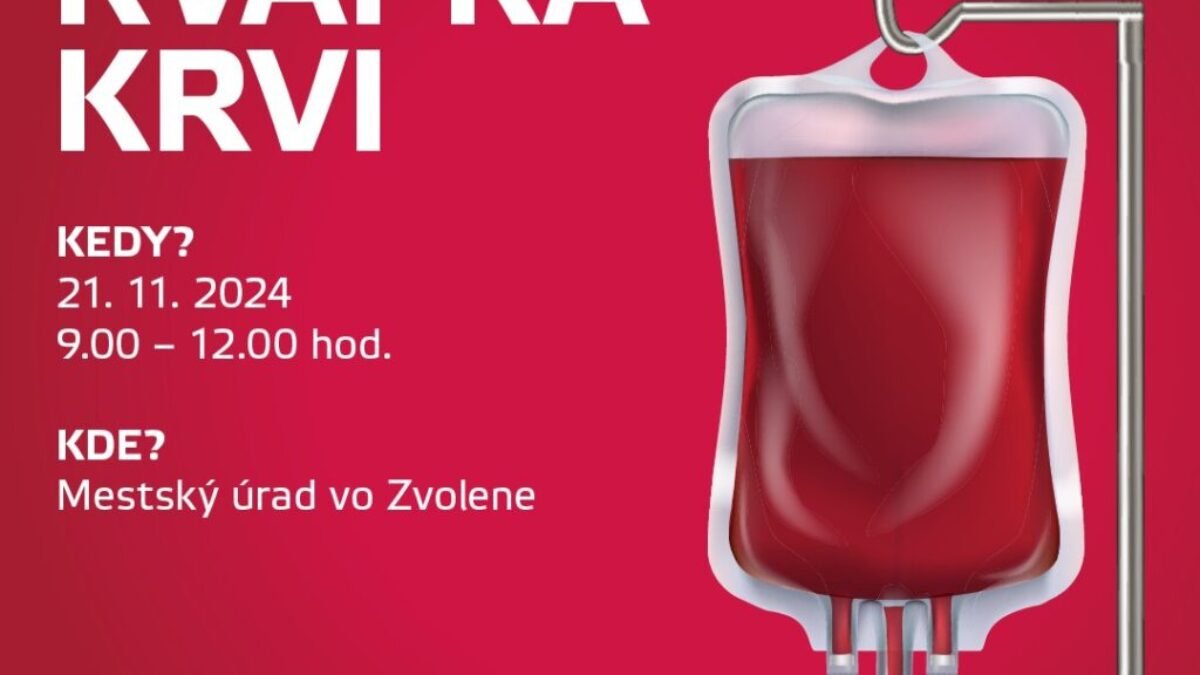 Zvolen: Pomôžte aj v novembri svojou kvapkou
Darujte krv pre tých, ktorí ju potrebujú najviac. Už niekoľko mililitrov môže znamenať rozdiel medzi životom a smrťou. …