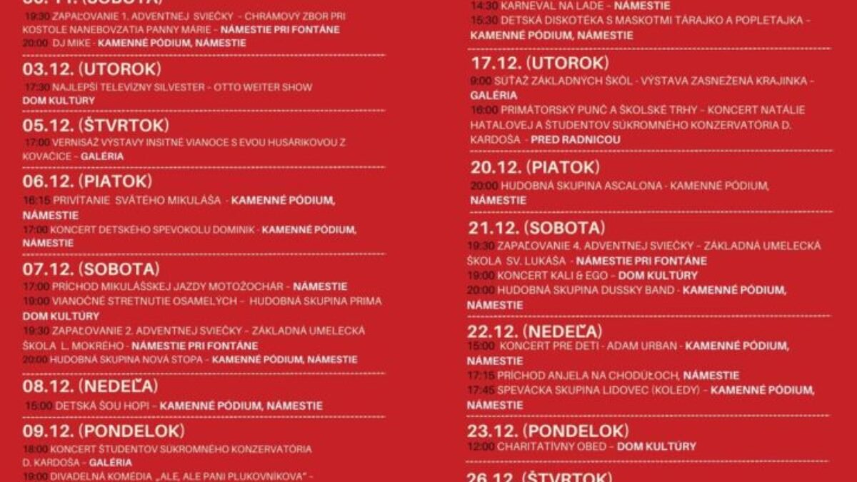 Topoľčany: ADVENTNÝ A VIANOČNÝ PROGRAM V MESTE
začína už tento týždeň a tu ho nájdete celý pokope. 
Čo všetko vás čaká? 

Tradičné slávnostné rozsvecovanie adventných …
