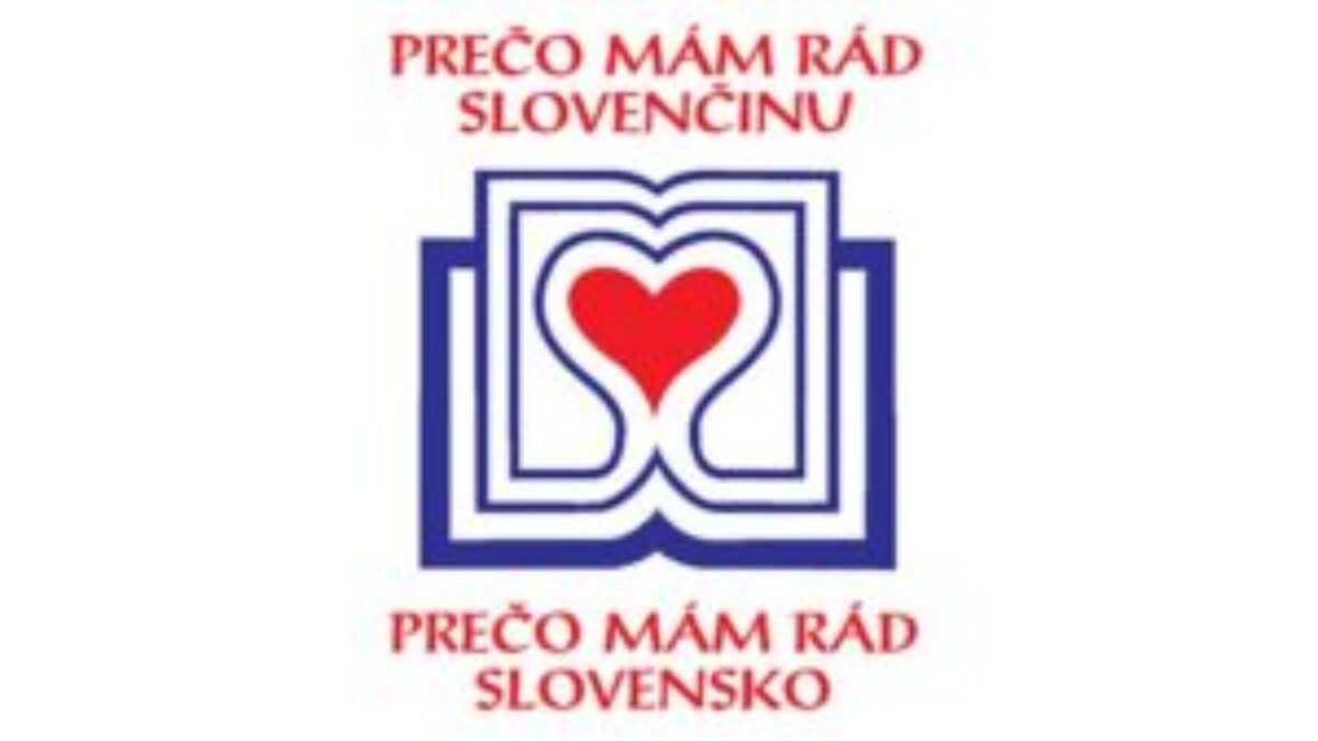 Prečo mám rád slovenčinu, prečo mám rád Slovensko
