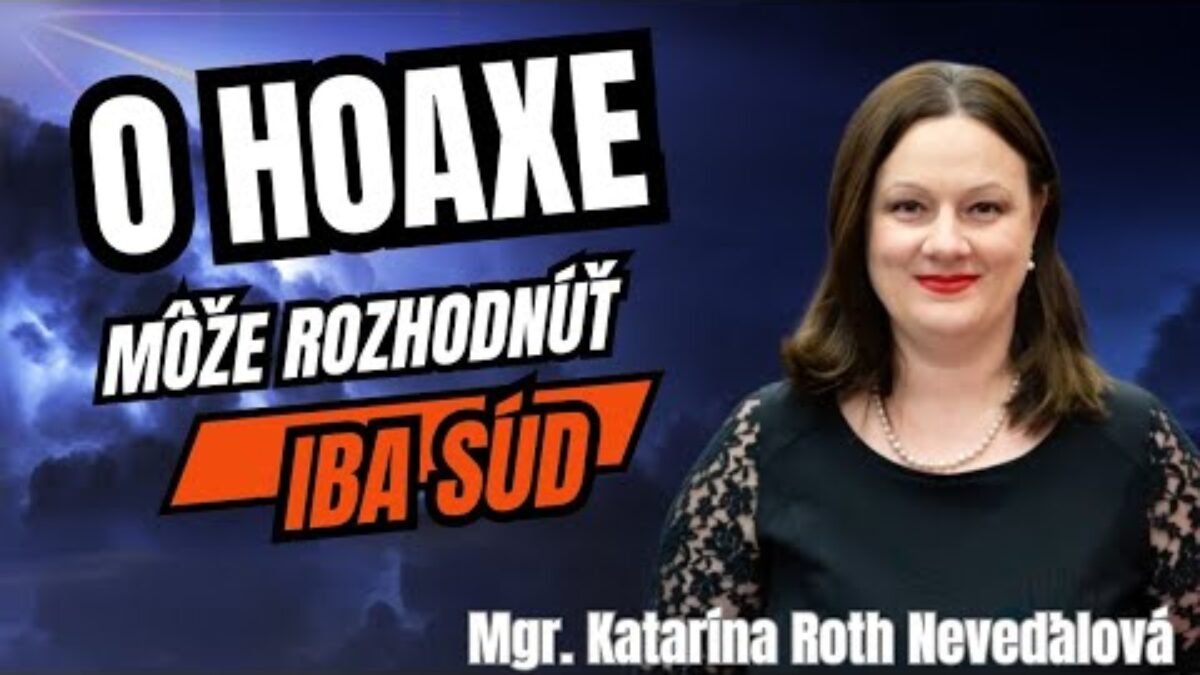 Katarína NEVEĎALOVÁ: O tom, čo je DEZINFORMÁCIA, môže rozhodnúť IBA SÚD!